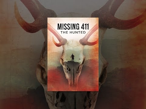 Missing 411: The Hunted