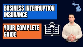 What Is Business Interruption Insurance? A Complete Guide