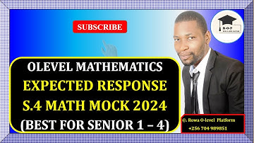 009 – S.4 MATH MOCK EXAM 2024 | EPXECTED RESPONSE | GHS | FOR SENIOR 1 – 4