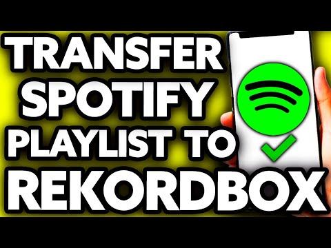 How To Transfer Spotify Playlist To Rekordbox