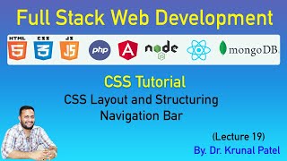 Full Stack Web Development -Lecture19- CSS Tutorial - CSS Layout and Structuring Navigation Bar
