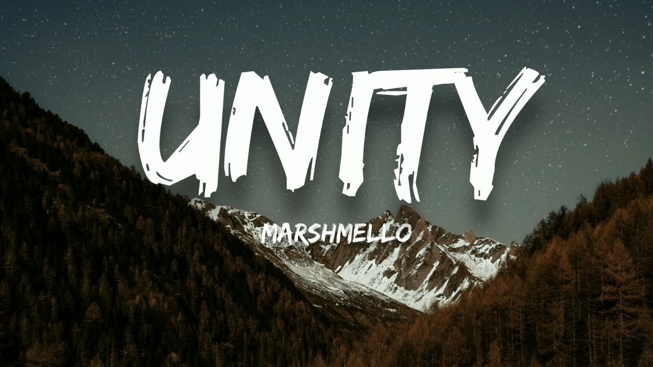 Marshmello - Unity (Lyrics)