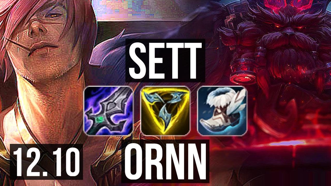 SETT vs ORNN (TOP) | 800+ games, 6/1/2, 800K mastery, Dominating | EUW Master | 12.10 YouTube