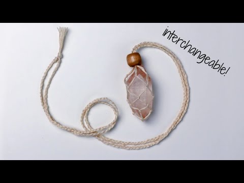 How to Make an Interchangeable Macrame Crystal Necklace