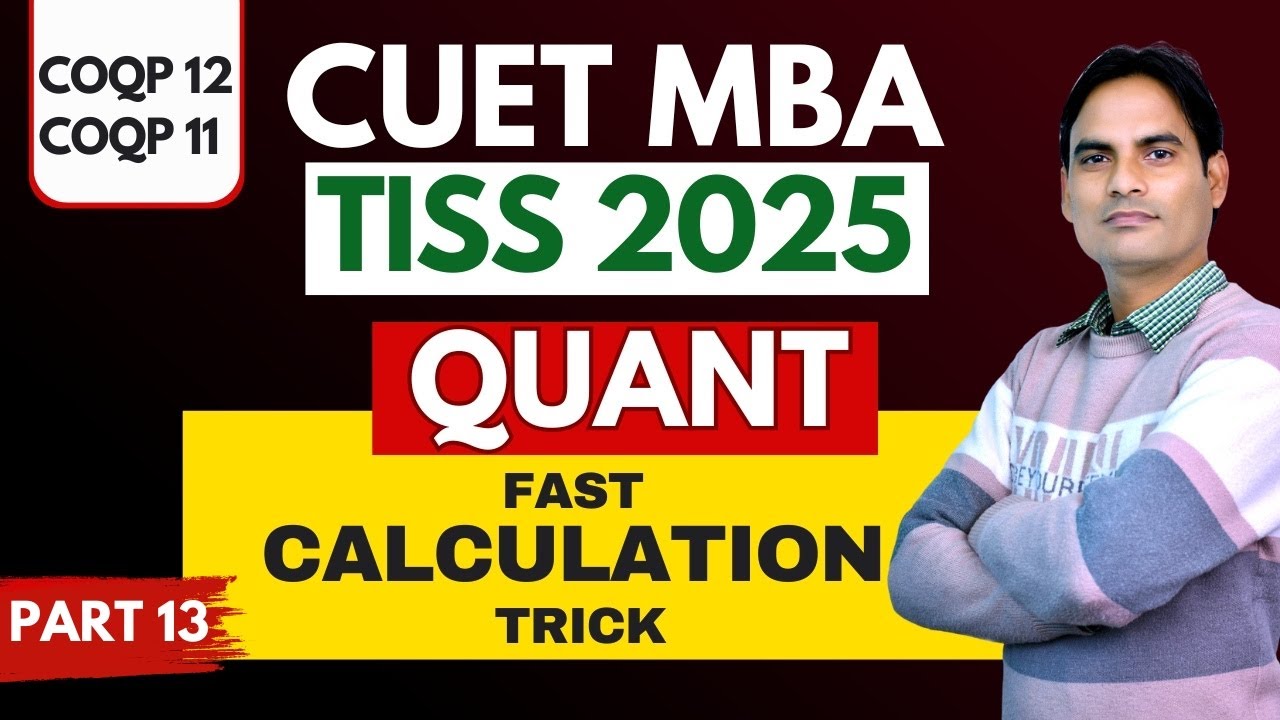CUET PG 2025 | CUET MBA | TISS | COQP 12 & COQP 11 | QUANT FAST ...