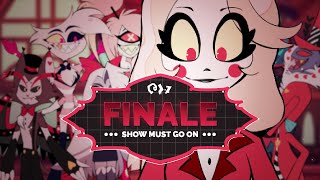 Finale from Hazbin Hotel -  The Show Must Go On | POLISH