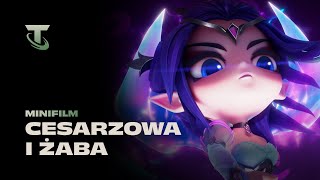 Cesarzowa i żaba | Minifilm — Teamfight Tactics