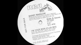 I'm Your Man (Ultimix) -  Barry Manilow