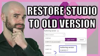 How to Restore an Older Version of Authoring Power Apps Studio Not Listed – Step by Step