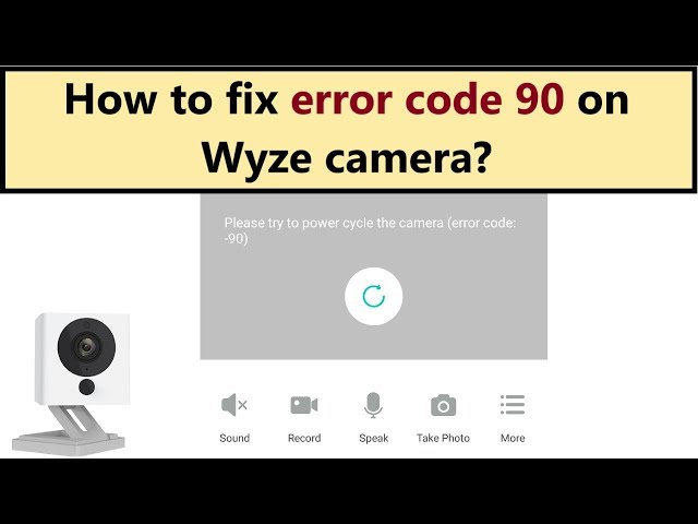 Fuld Varme Nonsens Wyze cam error code 90 - how to fix it? - YouTube