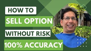 Ep-8 | How to sell option without risk and 100% accuracy