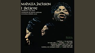 Video thumbnail of "Mahalia Jackson - Somebody Bigger Than You and I"