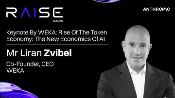 Liran Zvibel, Cofounder, CEO of WEKA: Rise of the Token Economy The New Economics of AI