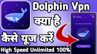 Dolphin Vpn fast Stable || Dolphin Vpn kaise Use kare || How to Use Dolphin Vpn App || Dolphin Vpn screenshot 4