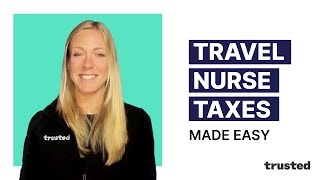 Travel Nurse Taxes Made Easy: Stipends, Tax Homes, and More Explained!