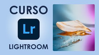 CURSO DE LIGHTROOM 2024