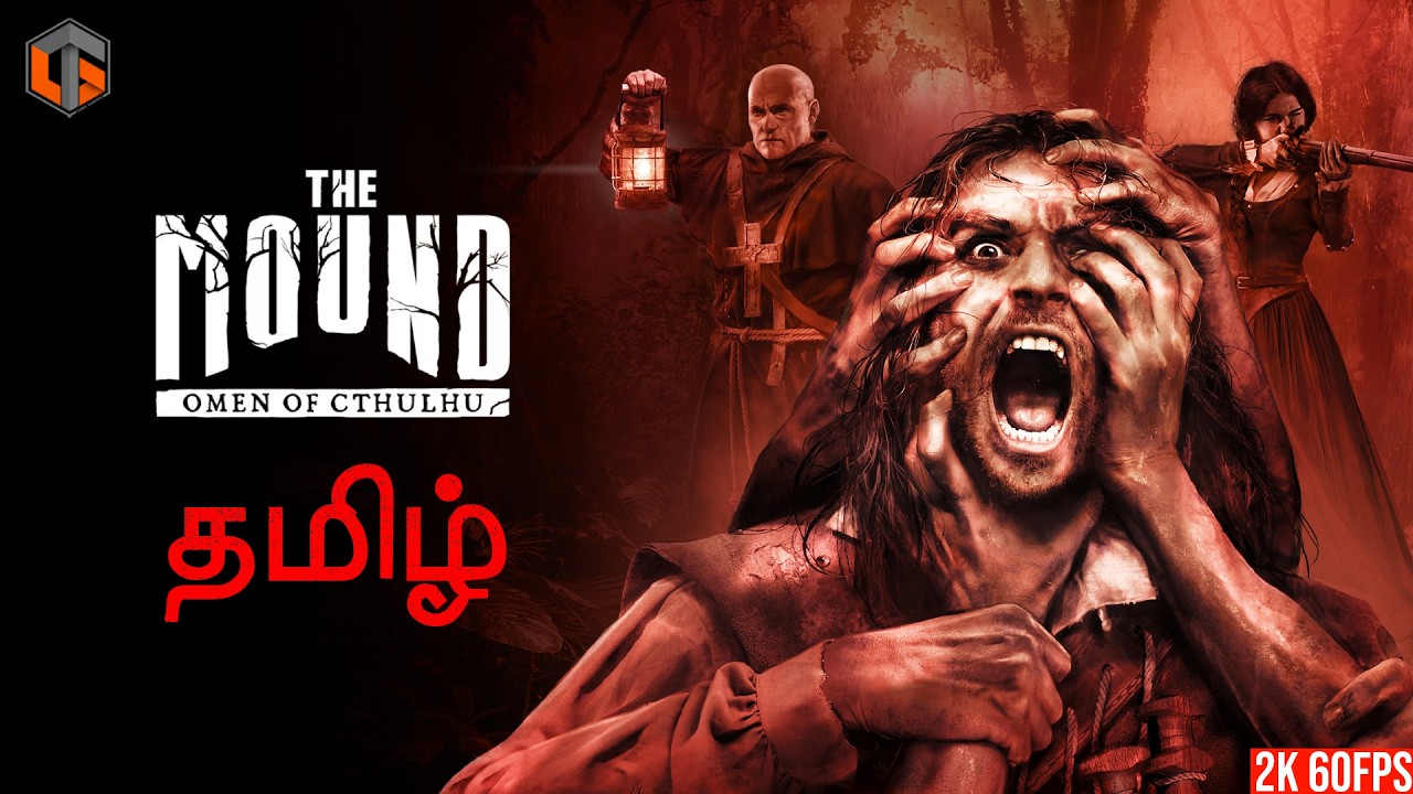 சகுனம் The Mound Omen of Cthulhu Co-op Live Tamil Gaming