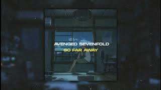 Avenged Sevenfold - So Far Away [ Slowed   Reverb ]