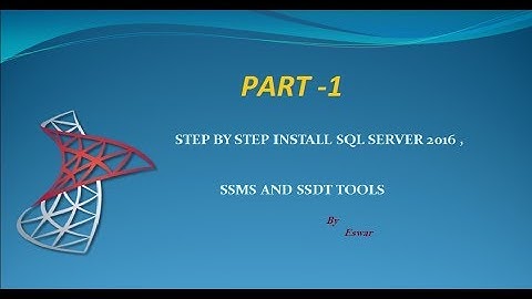 HOW TO INSTALL SQL SERVER 2016 PART 1 || WINDOWS 2010