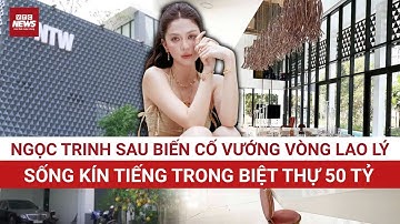 Ngọc Trinh sau biến cố vướng lao lý: Sống kín tiếng trong biệt thự 50 tỷ, siêu xe trăm tỷ xếp hàng?