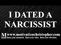 I Dated A Narcissist