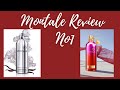 Is It a Full Bottle Worthy/ Montale Review No1!