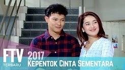 FTV Hardi Fadhillah & Rosiana Dewi | Kepentok Cinta Sementara (FULL)  - Durasi: 1:27:02.  FTV Hardi Fadhillah & Rosiana Dewi | Kepentok Cinta Sementara (FULL)  - Durasi: 1:27:02.