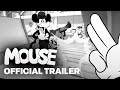 Mouse  official early gameplay reveal trailer