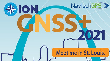NavtechGPS | Come Visit Us at ION GNSS+ 2021