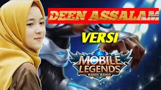 DEEN ASSALAM VERSI HERO MOBILE LEGEND - PARODY #3