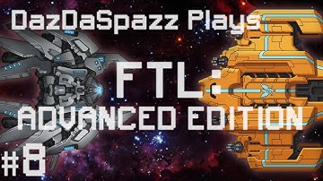 FTL: Advanced Edition: Part 8 - The Flagship