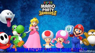 Super Mario Party Jamboree: Team Toad in Bowsers Kaboom Squad (Stage 1) @rosalinapaulinegamerguy2028