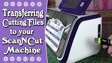 Brother Scan n Cut Tutorial: Transferring Cutting Files from the Internet to ScanNCut Machine