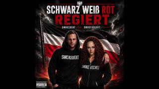 SmokeVelvet feat SmokeBeat - Schwarz Rot Weiß regiert 