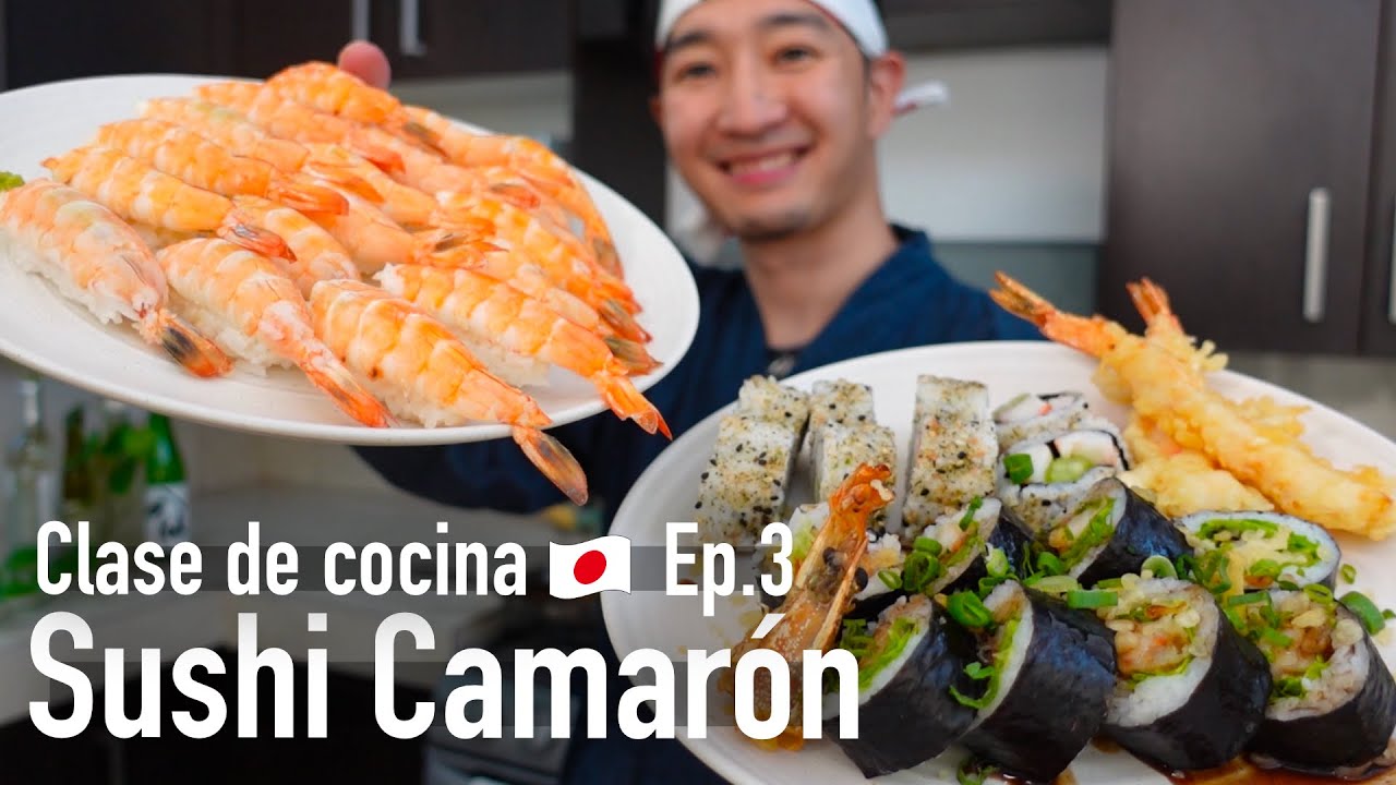 Técnicas de cocina japonesa #Ep.3, Sushi de Camarón Rollo y Nigiri | Cocina Japonesa Con Yuta