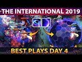 The International 2019 - TI9 Best Plays Group Stage - Day 4