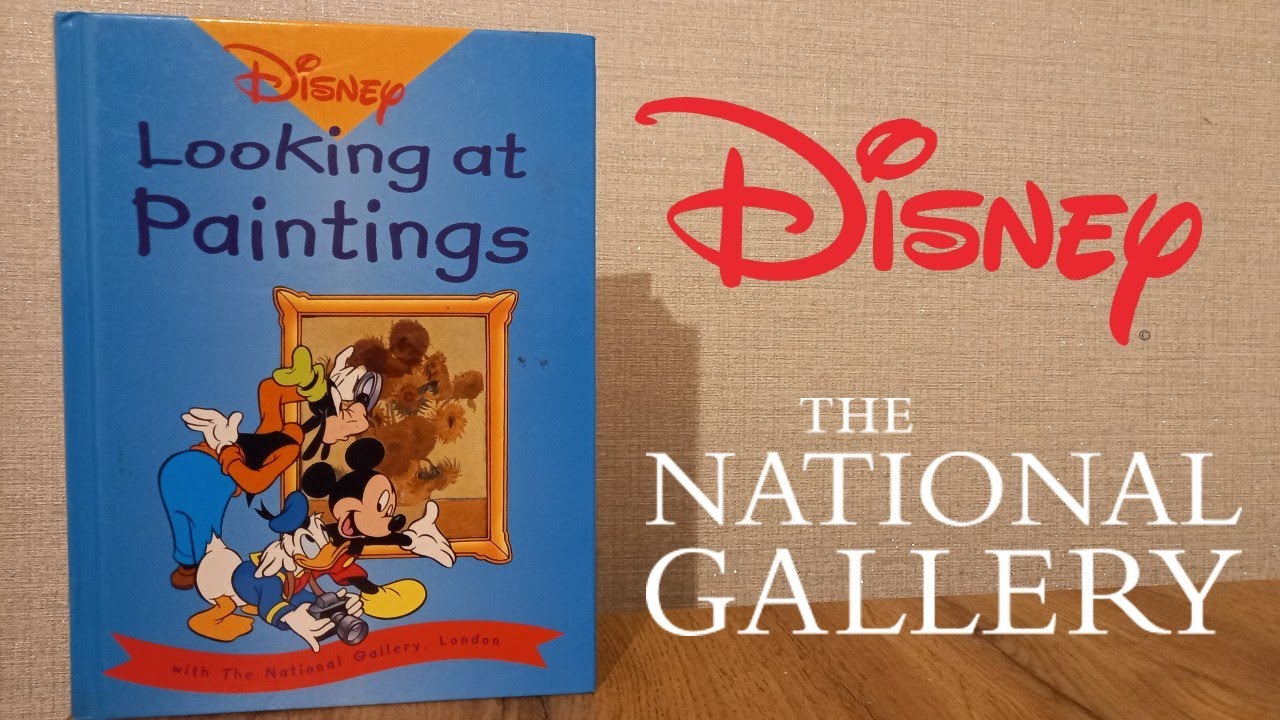 Disney Looking at Paintings with the National Gallery Book