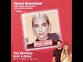 Dua Lipa - This Is Heart Interview (Audio) [2020/11/23]