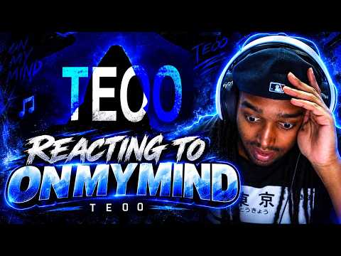 Teoo - ONMYMIND Reaction