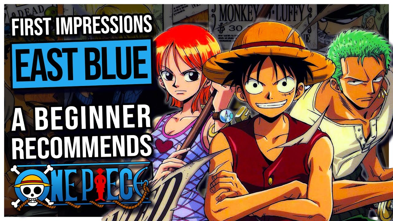 One Piece Worth Watching Breaking Down The First Saga First Impressions Youtube