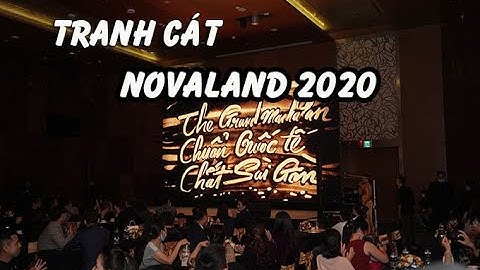 Tranh cát trình diễn Nguyễn Tiến tại novaland 2020