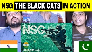 Pakistani Reaction on | NSG - The Black Cats | NSG Commandos In Action ??????(Military Motivational)