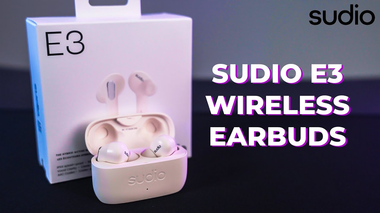 Sudio E3 Wireless Earbuds: The Ultimate Sound Experience with ANC