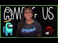 LADIES NIGHT!!! | Among Us w/ Great Women of Gaming