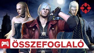 Devil May Cry: Légy naprakész 7 perc alatt!