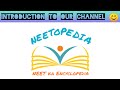 Introduction to neetopedia  neet ka encyclopedia