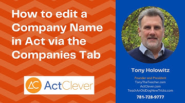 How to edit a Company Name in Act CRM via the Companies Tab