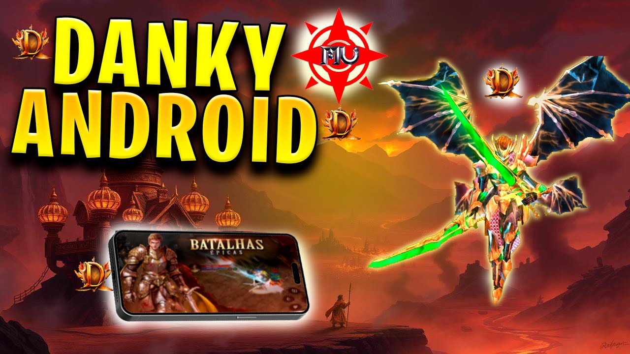 NUEVO MU ONLINE DANKY PARA ANDROID 2025