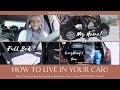 Car Tour | Living in my Car Full Time | How to Live in Your Car 101