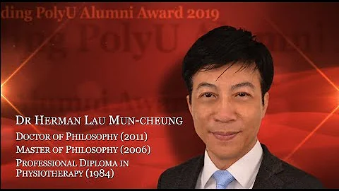 Outstanding PolyU Alumni 2019 Awardee: Dr Herman L...